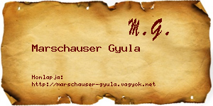 Marschauser Gyula névjegykártya